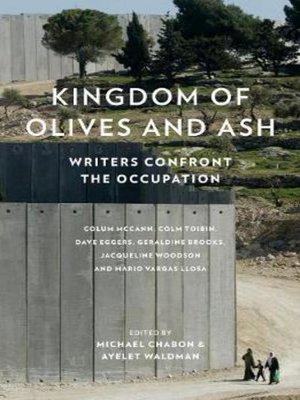 cover image of Kingdom of Olives and Ash: Writers Confront the Occupation